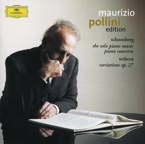 Schoenberg: Piano Works / Webern: Variations Op.27 - Arnold Schoenberg