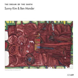 The Dream of the Earth - Sunny Kim