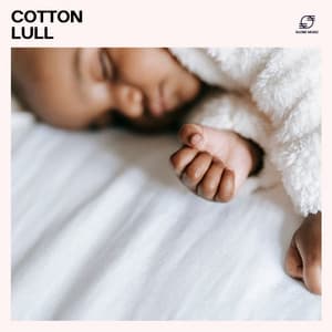 Cotton Lull - Sweet Dreams Lullaby Studio