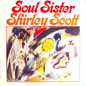 Soul Sister! - Shirley Scott