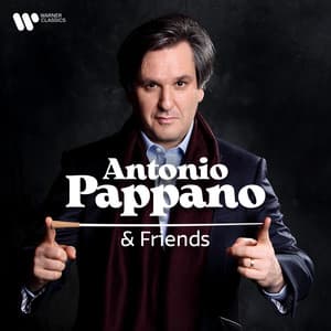Antonio Pappano & Friends - Antonio Pappano