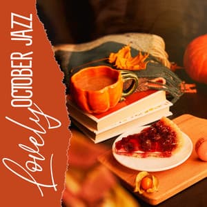 Lovely October Jazz: Comforting Piano Music to Fall in Love in October Season - Jazz Piano Bar Academy