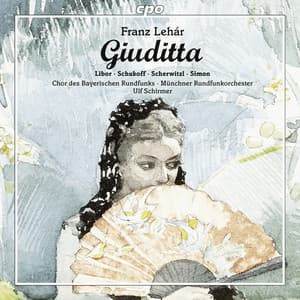 Lehár: Giuditta - Franz Lehár