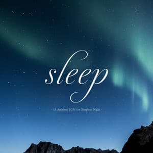 sleep -BGM to gently soothe your heart- - Natural Healing