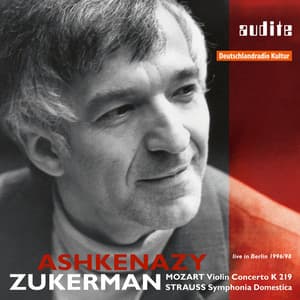 Wolfgang Amadeus Mozart: Violin Concerto K 219 & Richard Strauss: Symphonia Domestica - Vladimir Ashkenazy