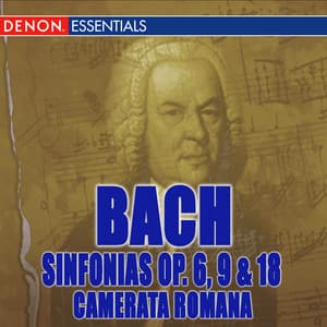 Johann Christian Bach: Sinfonias Op. 6, 9 & 18 - Johann Sebastian Bach
