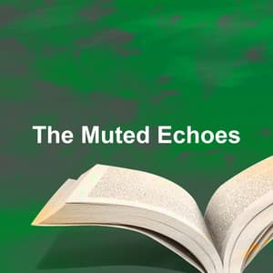 The Muted Echoes - Relaxing Office Music Collection