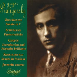Boccherini, Schumann & Others: Cello Works - Gregor Piatigorsky