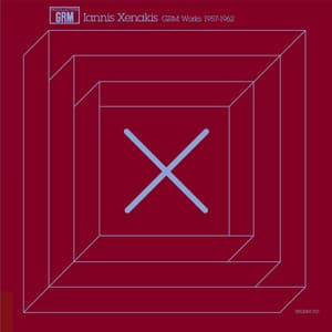 GRM Works 1957-1962 - Iannis Xenakis