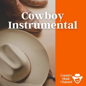 Cowboy Instrumental - Country Music Channel
