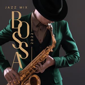 Jazz Mix Bossa 2022: Midnight Rhythm of Bossa Jazz - Bossa Jazz Crew