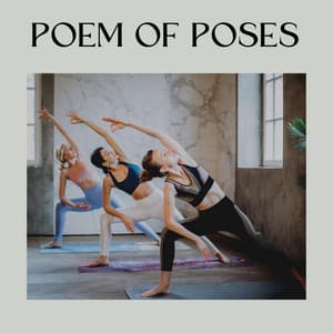 Poem of Poses - Yoga Featured Music