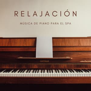 Relajación: Música De Piano Para El Spa - Dormir Profundamente en Minutos