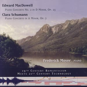 Edward MacDowell/Clara Schumann Two Piano Concerti - Edward MacDowell