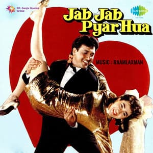 Jab Jab Pyar Hua - Raamlaxman