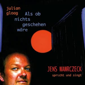 Als ob nichts geschehen wäre - Jens Wawrczeck