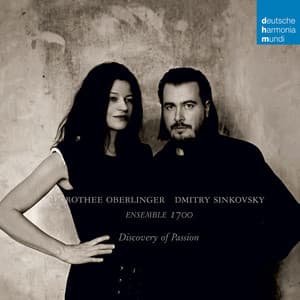 Discovery of Passion - Dorothee Oberlinger