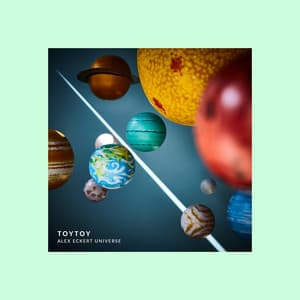 Alex Eckert Universe - TOYTOY