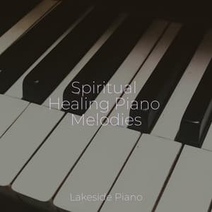 Spiritual Healing Piano Melodies - SD