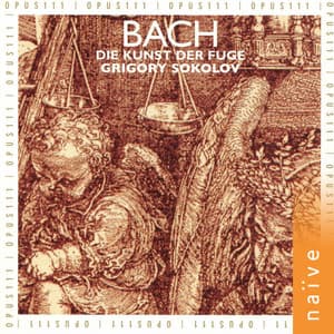 Johann Sebastian Bach: Die Kunst der Fuge - Johann Sebastian Bach