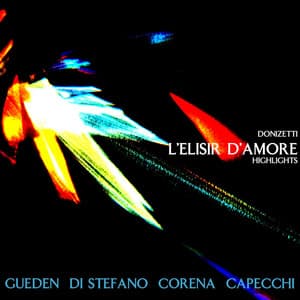 L'Elisir D'Amore Highlights - Gaetano Donizetti