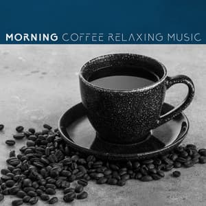 Morning Coffee Relaxing Music. Happy New Age Sounds, Soothing and Healing Nature - Soothing Sounds Universe