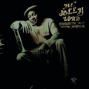 Mr. Jelly Lord - Standard Time Vol. 6 - Jelly Roll Morton