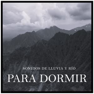 Sonidos de Lluvia y Río para Dormir - Cascada de Lluvia