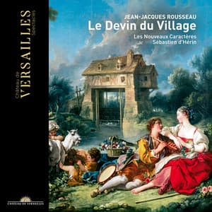 Rousseau: Le Devin du village - Jean-Jacques Rousseau