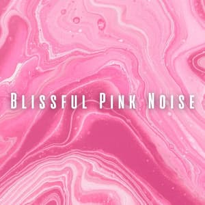 Blissful Pink Noise - Wild Weather