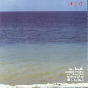 Ajò - Enzo Favata