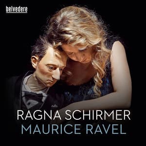 Ravel: Miroirs, Gaspard de la nuit & Pavane pour une infante défunte - Maurice Ravel