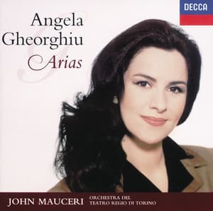 Angela Gheorghiu - Arias - Angela Gheorghiu