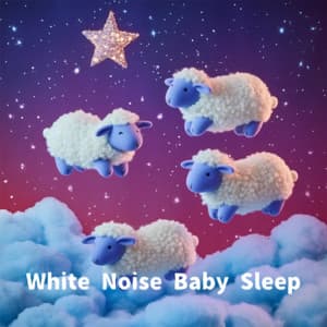 White Noise Baby Sleep Deep Sleep Collection - White Noise Baby Sleep