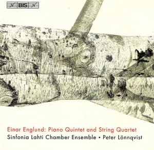 Englund: Piano Quintet / String Quartet - Einar Englund