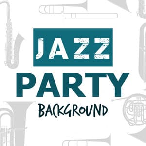 Jazz Party Background - Background Music
