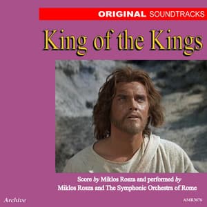King of the Kings - Miklós Rózsa