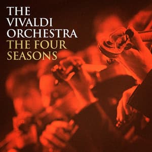 The Vivaldi Orchestra: The Four Seasons - Classical Guitar Masters