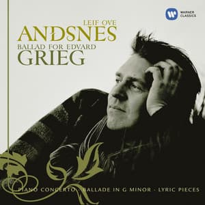 Ballad for Edvard Grieg - Edvard Grieg