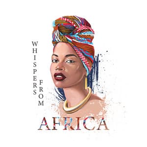 Whispers from Africa: Traditional African Drums Music - Serena Beatty