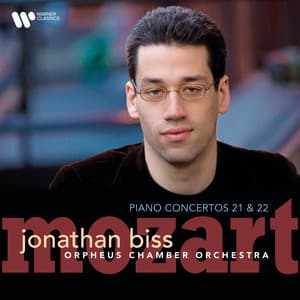 Mozart: Piano Concertos Nos. 21 & 22 - Wolfgang Amadeus Mozart