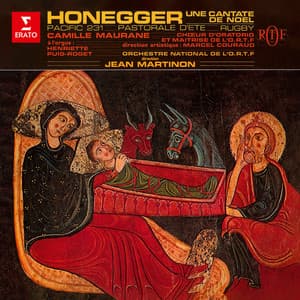Honegger: Une cantate de Noël, Pacific 231, Pastorale d'été & Rugby - Arthur Honegger