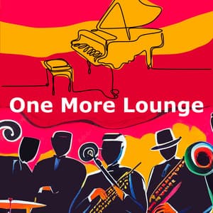 One More Lounge - New York Deluxe Dinner Jazz