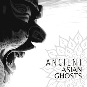 Ancient Asian Ghosts: Yōkai Folklore Themed Traditional Dark Japanese Music - Exotic Relax Music World
