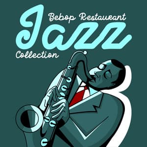 Bebop Restaurant Jazz Collection - Susanne Regen