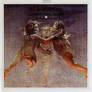 Hoffman: Complete Sonatas for Fortepiano - Ernst Theodor Amadeus Hoffmann