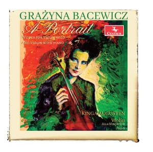 A Portrait - Grażyna Bacewicz