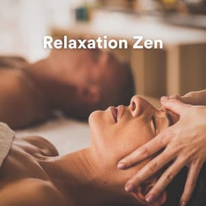 Relaxation Zen - Musique Douce Ensemble