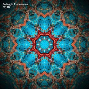 741 Hz Solfeggio Frequencies - Solfeggio Miracle