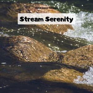 Stream Serenity: Soothing Water Sounds for Restful Sleep - River Sound Therapy